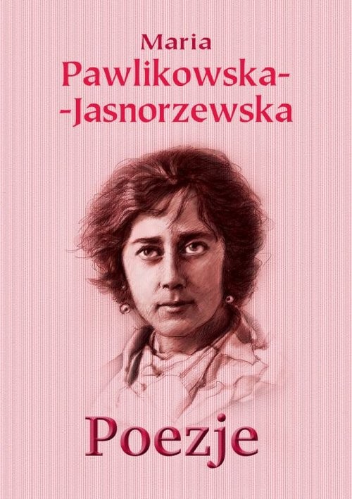 okładka Poezje książka | Maria Pawlikowska-Jasnorzewska