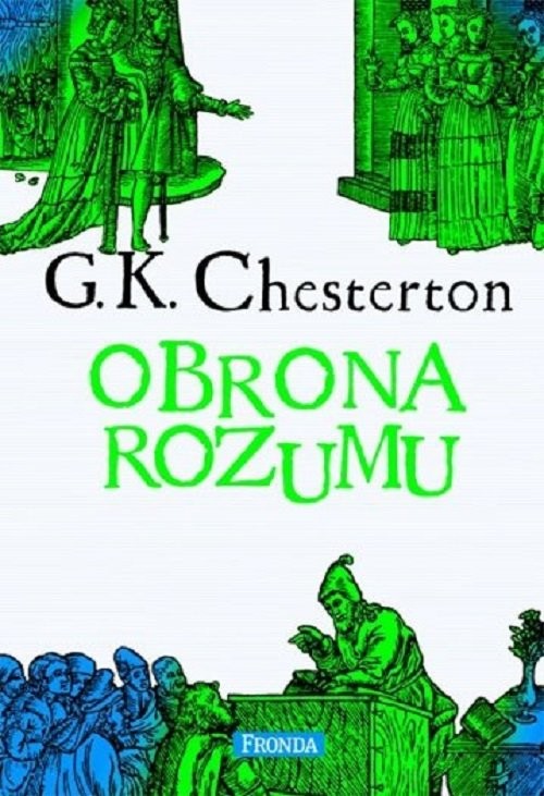 okładka Obrona rozumu książka | Chesterton GilbertKeith