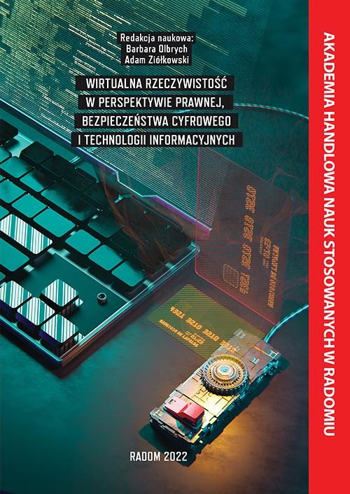 okładka Wirtualna rzeczywistość w perspektywie prawnej , bezpieczeństwa cyfrowego i technologii informacyjnych. ebook | pdf | Praca Zbiorowa