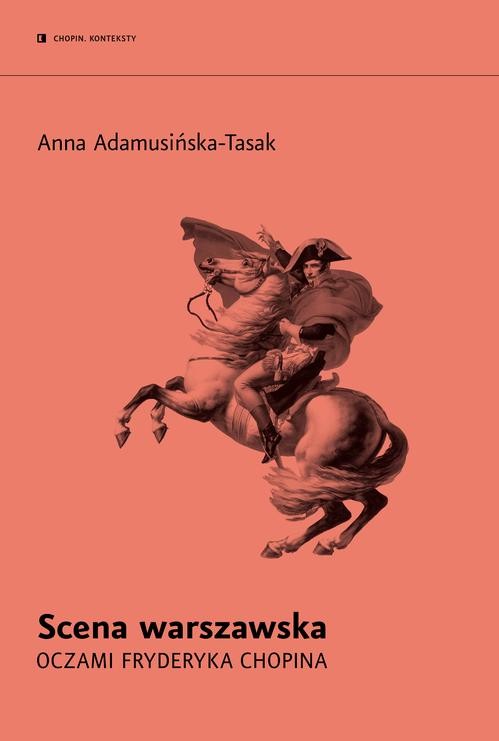 okładka Scena warszawska oczami Fryderyka Chopina ebook | epub, mobi | Anna Adamusińska-Tasak