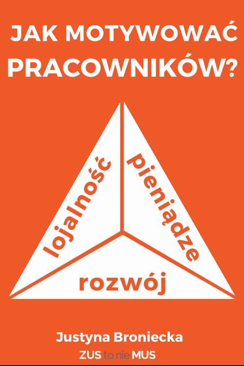 okładka Jak motywować pracowników ebook | pdf | Justyna Broniecka