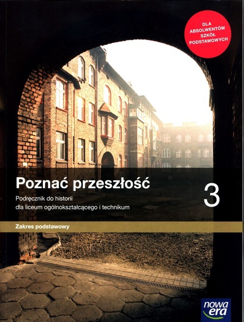 okładka Poznać przeszłość 3 Historia Podręcznik Szkoła ponadpodstawowa książka | Jarosław Kłaczkow, Anna Łaszkiewicz, Stanisław Roszak