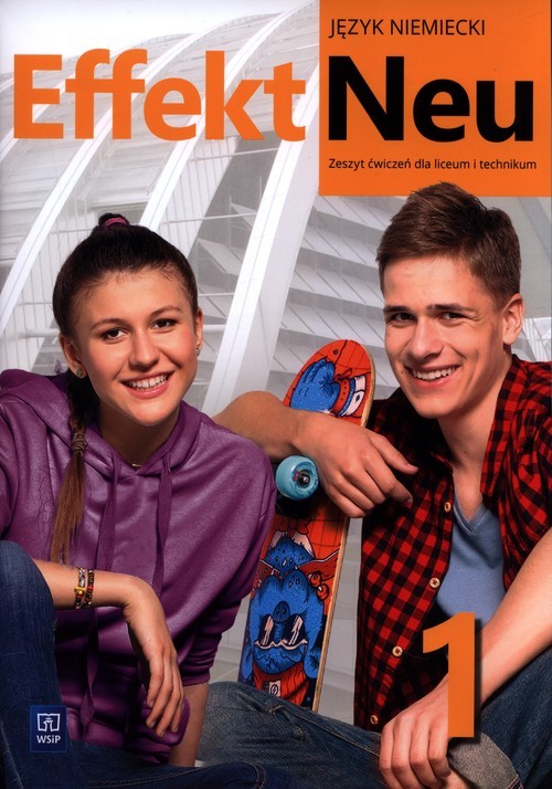 okładka Effekt Neu 1 Zeszyt ćwiczeń Liceum i technikum książka | Anna Kryczyńska-Pham