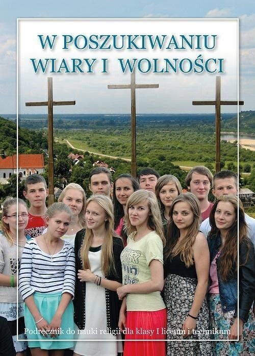 okładka W poszukiwaniu wiary 1 Podręcznik do religii Liceum Technikum książka