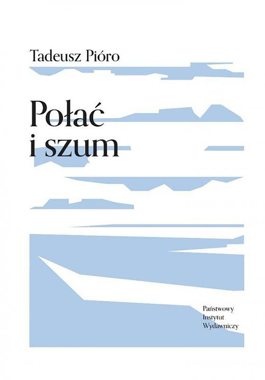 okładka Połać i szum ebook | epub, mobi | Tadeusz Pióro