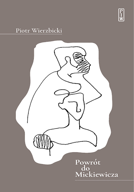 okładka Powrót do Mickiewicza ebook | epub, mobi | Piotr Wierzbicki