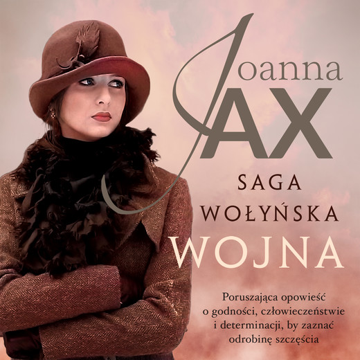 okładka Wojna. Saga wołyńska audiobook | MP3 | Joanna Jax
