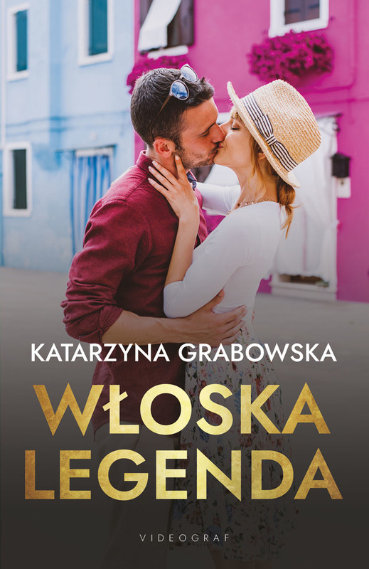 okładka Włoska legenda ebook | epub, mobi | Katarzyna Grabowska
