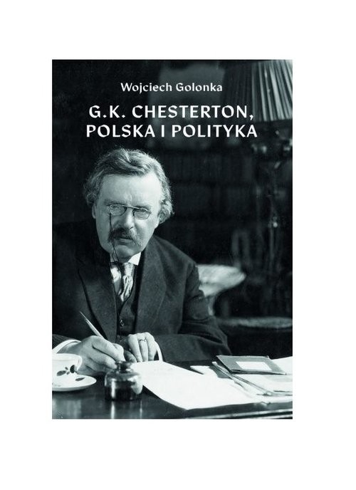 okładka G K Chesterton Polska i polityka / Andegavenum książka | Golonka Wojciech