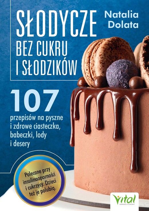 okładka Słodycze bez cukru i słodzików ebook | epub, mobi, pdf | Natalia Dolata
