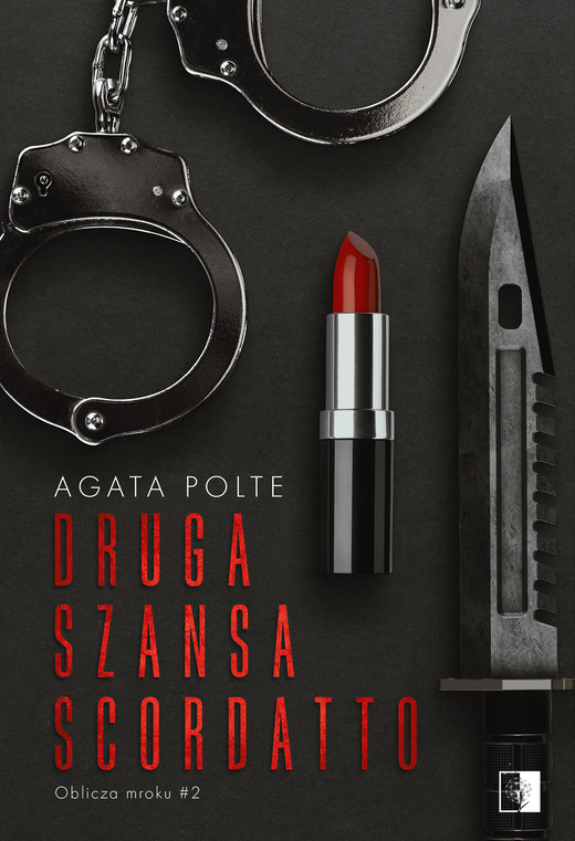 okładka Druga szansa Scordatto ebook | epub, mobi | Agata Polte
