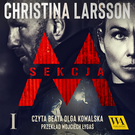 okładka Sekcja M - Tom I audiobook | MP3 | Larsson Christina