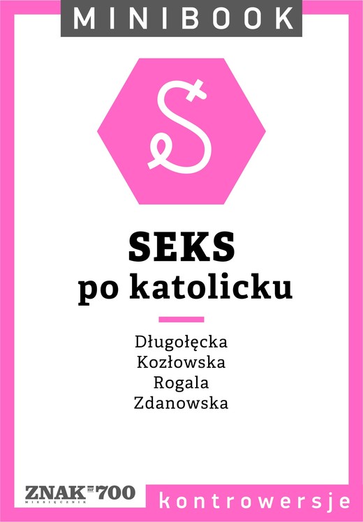 okładka Seks [po katolicku]. Minibook ebook | epub, mobi | Opracowania Zbiorowe