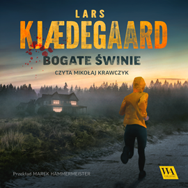 okładka Bogate świnie audiobook | MP3 | Lars Kjædegaard