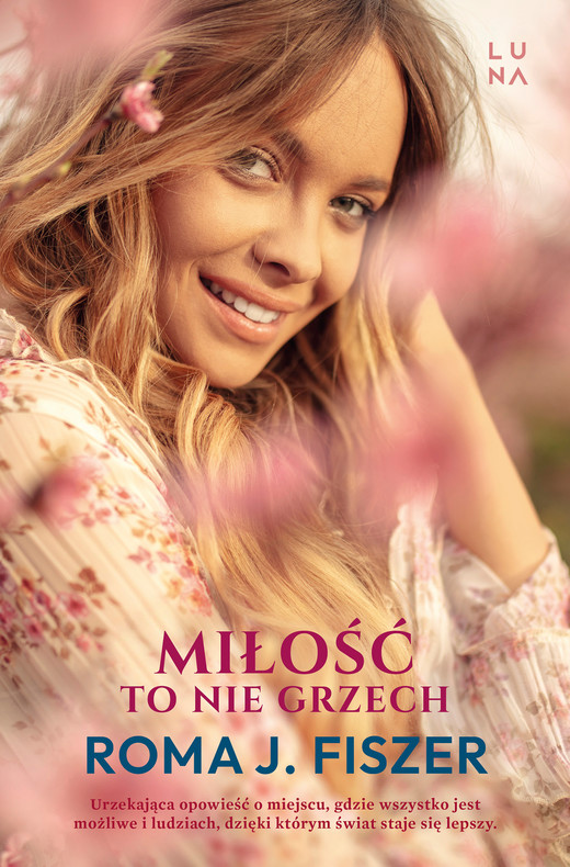 okładka Miłość to nie grzech ebook | epub, mobi | Roma J. Fiszer