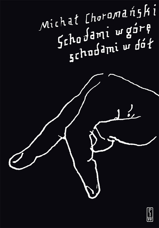 okładka Schodami w górę schodami w dół ebook | epub, mobi | Michał Choromański