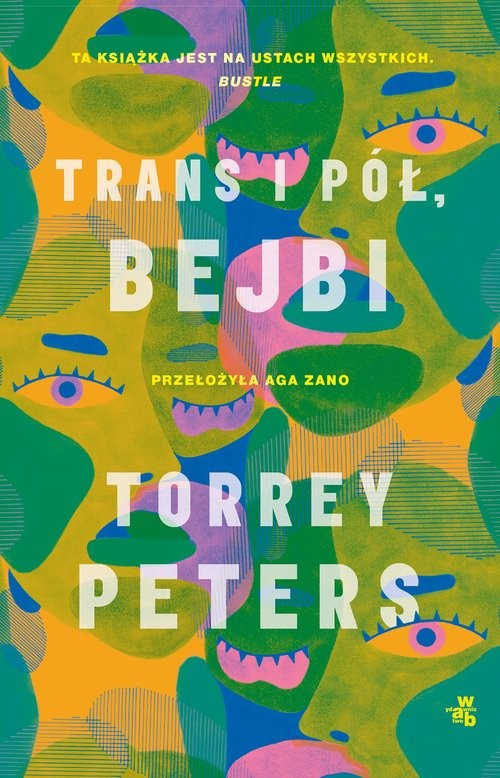 okładka Trans i pół, bejbi książka | Peters Torrey