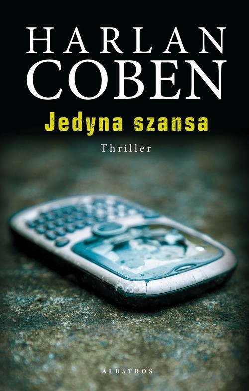 okładka Jedyna szansa książka | Harlan Coben