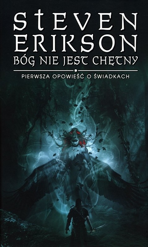 okładka Bóg nie jest chętny Pierwsza opowieść o świadkach książka | Steven Erikson