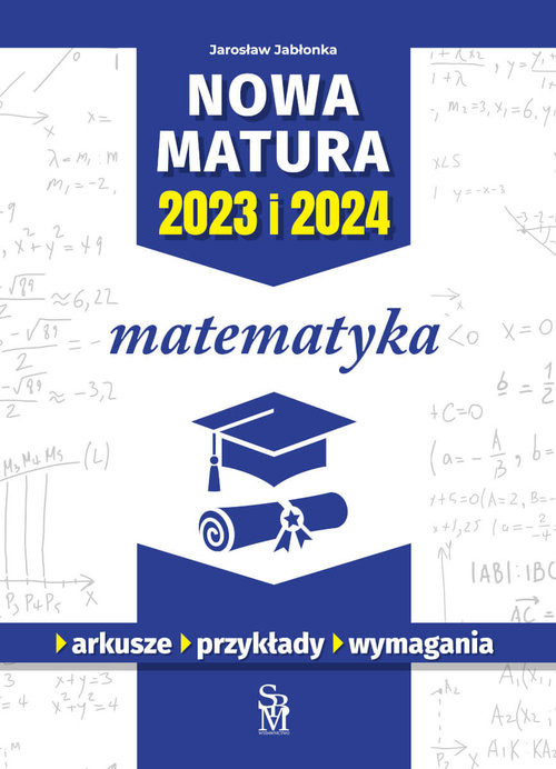 okładka Nowa matura 2023 I 2024. Matematyka książka | Jarosław Jabłonka