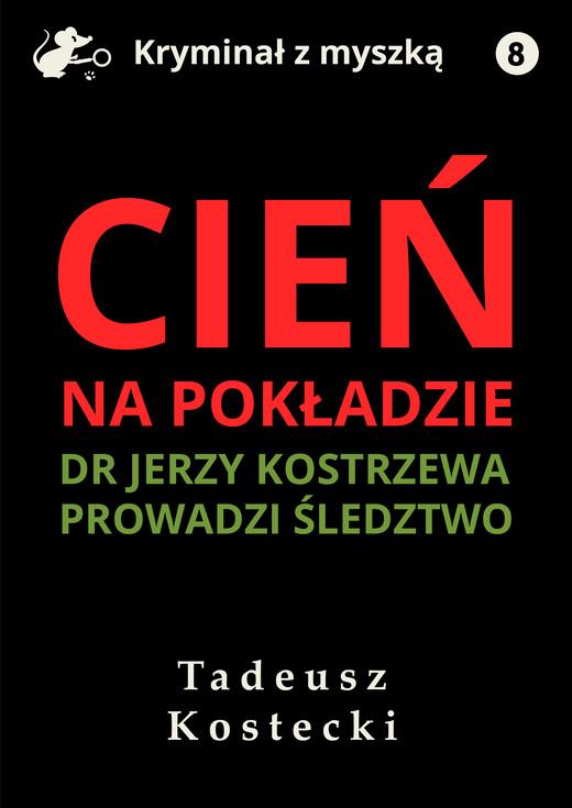 okładka Cień na pokładzie ebook | epub, mobi, pdf | Tadeusz Kostecki