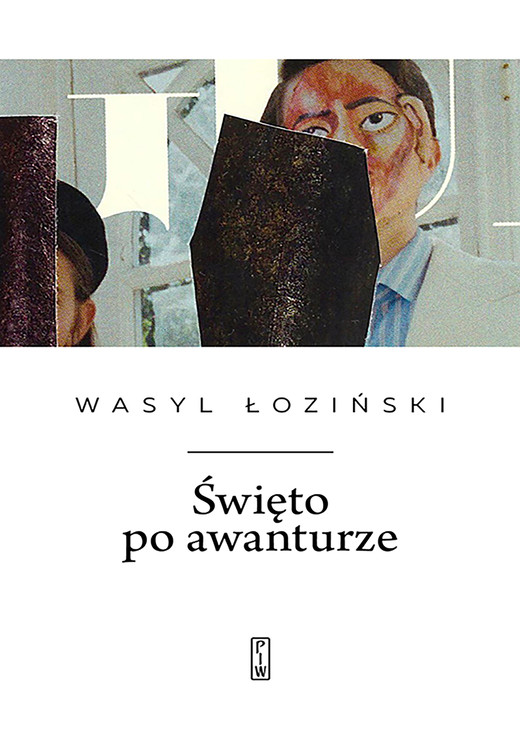 okładka Święto po awanturze ebook | epub, mobi | Łoziński Wasyl