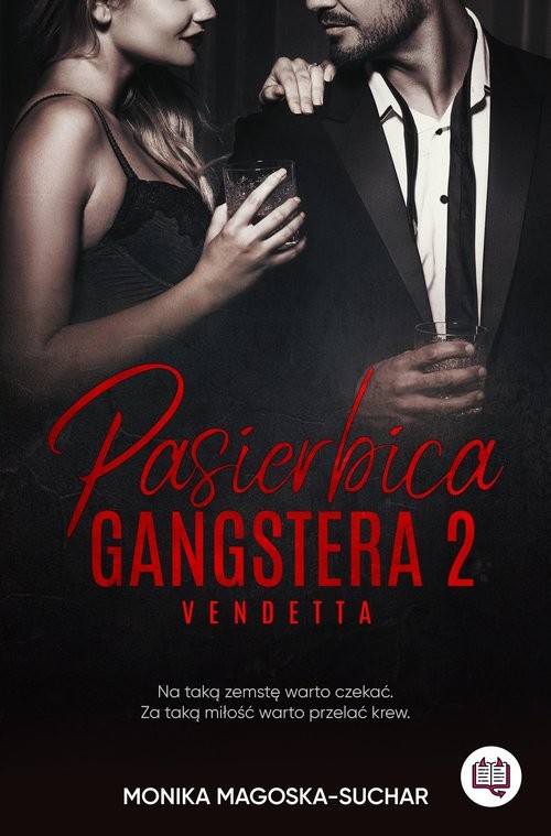 okładka Pasierbica gangstera Tom 2 Vendetta książka | Monika Magoska-Suchar