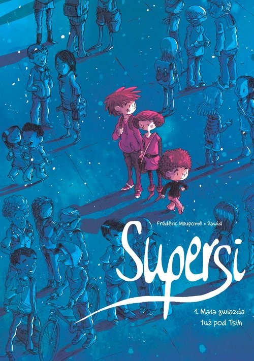 okładka Supersi Mała gwiazda tuż pod Tsih Tom 1 książka