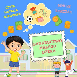 okładka Bankructwo małego Dżeka audiobook | MP3 | Janusz Korczak
