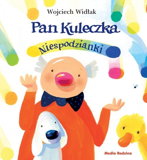okładka Pan Kuleczka. Niespodzianki książka | Wojciech Widłak