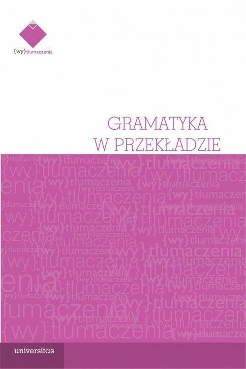 okładka Gramatyka w przekładzie książka | Łukasz Wiraszka