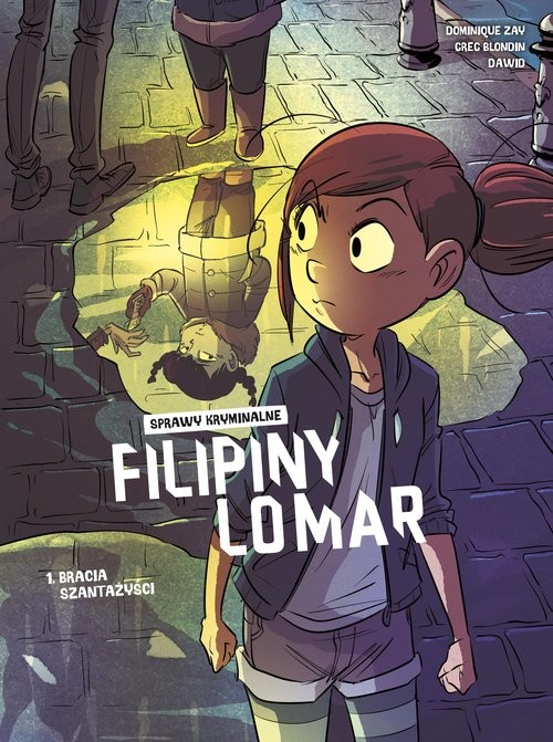 okładka Sprawy kryminalne Filipiny Lomar Bracia szantażyści Tom 1 książka