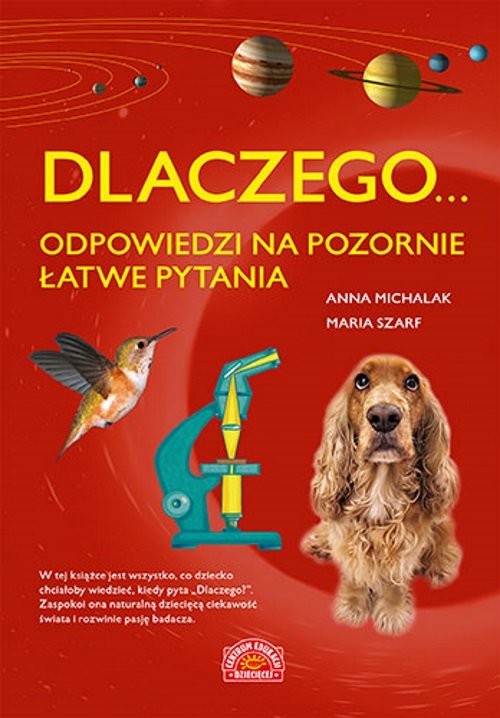 okładka Dlaczego... odpowiedzi na pozornie łatwe pytania książka | Anna Michalak, Szarf Maria