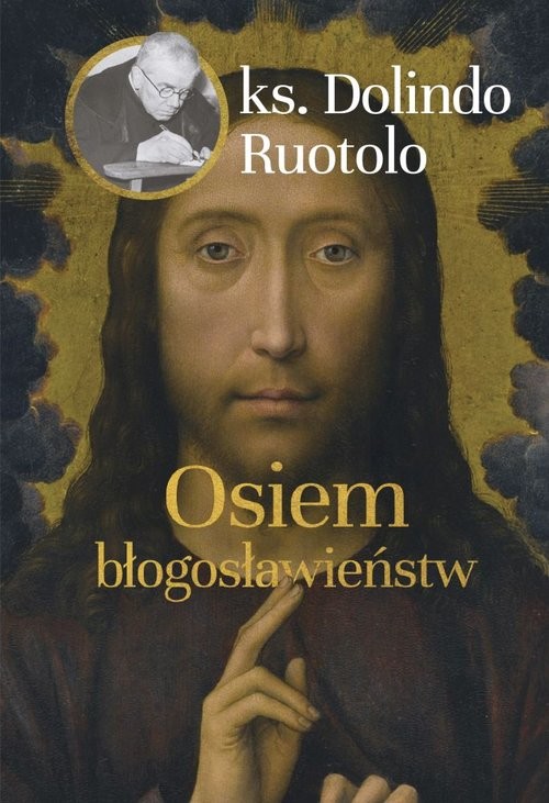 okładka Osiem błogosławieństw książka | Ruotolo Dolindo