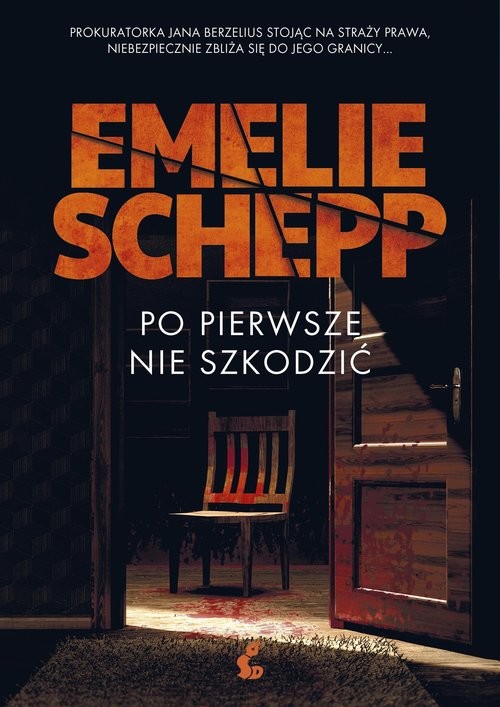 okładka Po pierwsze nie szkodzić książka | Emelie Schepp