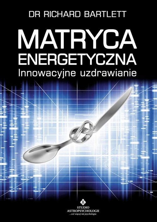 okładka Matryca energetyczna książka | Bartlett Richard