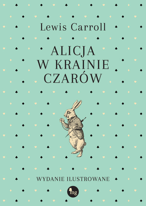 okładka Alicja w Krainie Czarów książka | Lewis Carroll