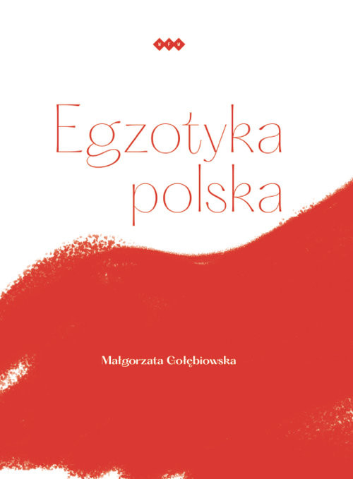 okładka Egzotyka polska książka | Gołębiowska Małgorzata