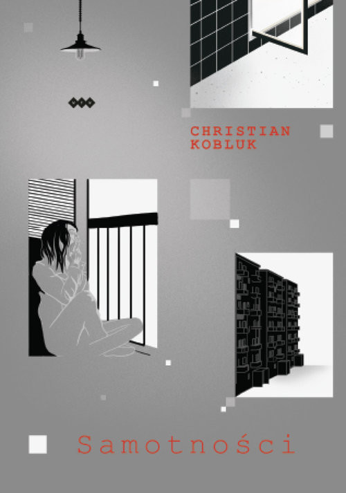 okładka Samotności książka | Christian Kobluk