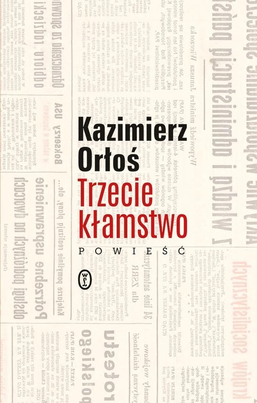 okładka Trzecie kłamstwo książka | Kazimierz Orłoś