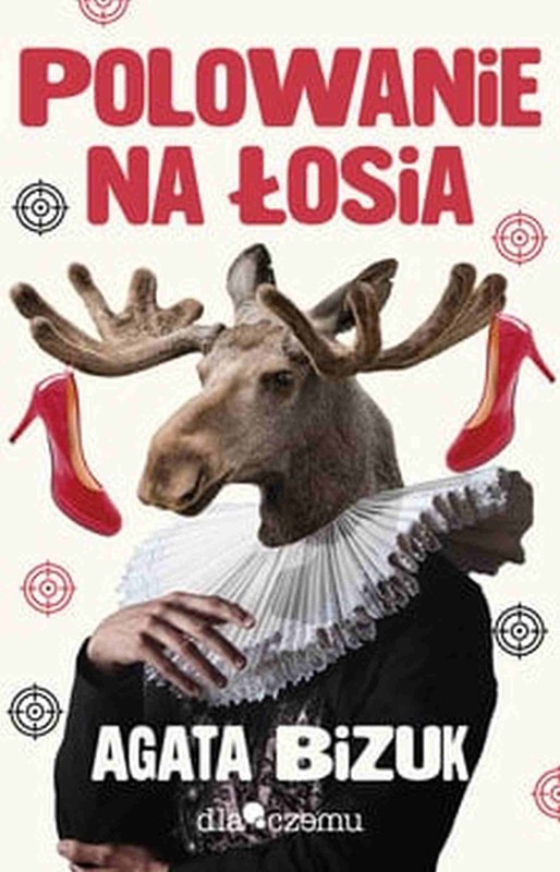 okładka Polowanie na łosia ebook | epub, mobi | Agata Bizuk