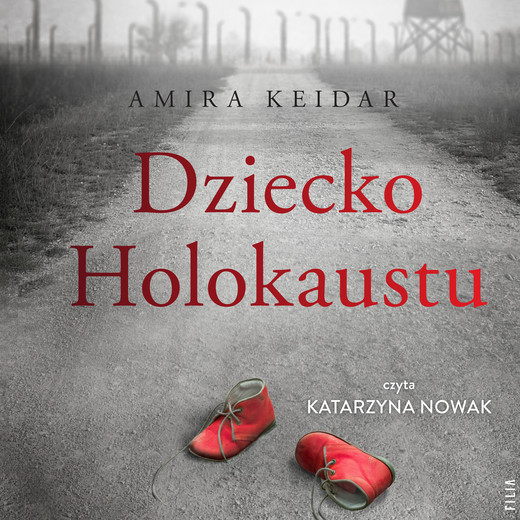 okładka Dziecko Holokaustu audiobook | MP3 | Amira Keidar