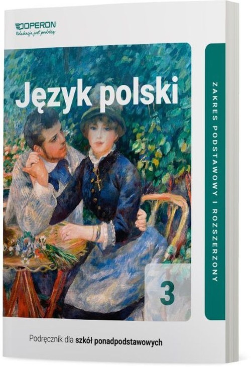 okładka Język polski 3 Podręcznik Zakres podstawowy i rozszerzony Szkoła ponadpodstawowa książka | Urszula Jagiełło, Renata Janicka-Szyszko, Magdalena Steblecka-Jankowska