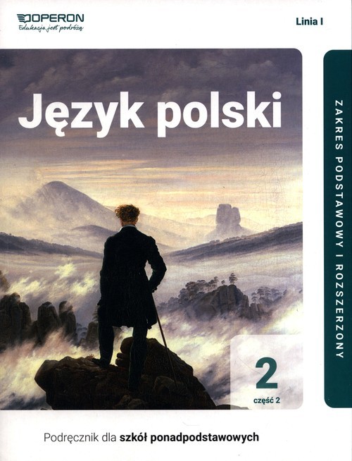 okładka Język polski 2 Podręcznik Część 2 Linia 1 Zakres podstawowy i rozszerzony. Liceum technikum książka | Magdalena Steblecka-Jankowska, Renata Janicka-Szyszko, Urszula Jagiełło
