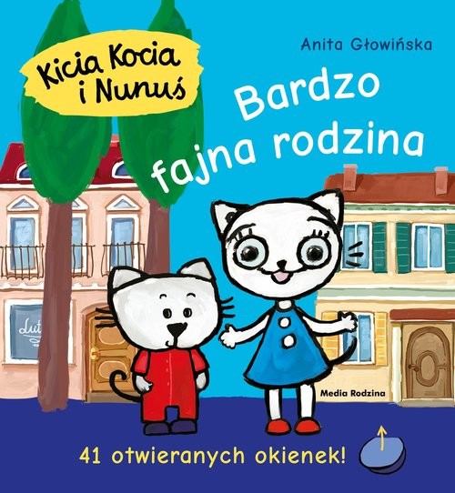 okładka Kicia Kocia i Nunuś Bardzo fajna rodzina książka | Anita Głowińska