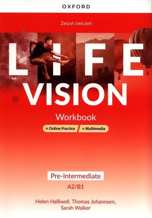 okładka Life Vision Pre-Intermediate Zeszyt ćwiczeń + Online Practice + multimedia Szkoła ponadpodstawowa książka | Halliwell Helen, Johannsen Thomas, Walker Sarah