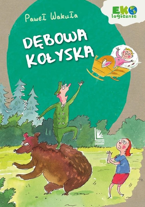 okładka Dębowa kołyska książka | Paweł Wakuła