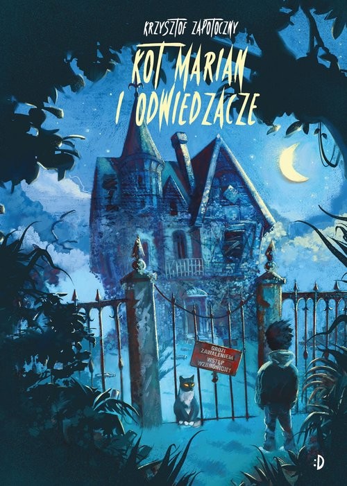 okładka Kot Marian i odwiedzacze książka | Krzysztof Zapotoczny