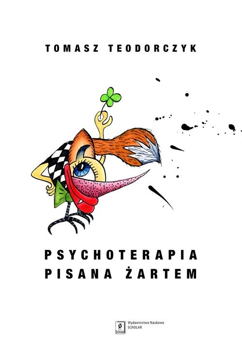 okładka Psychoterapia pisana żartem książka | Teodorczyk Tomasz