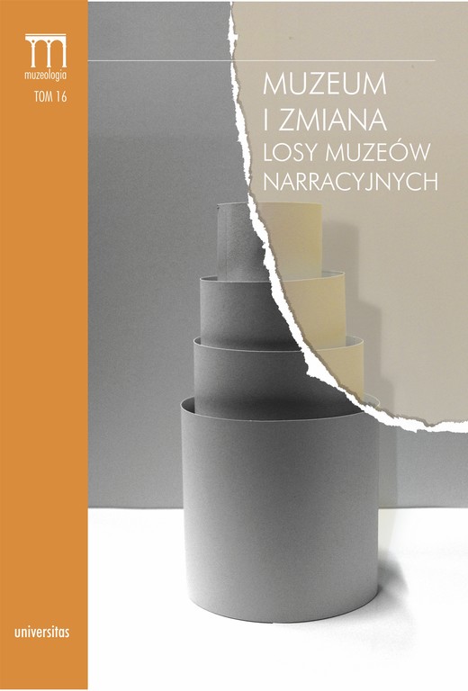 okładka Muzeum i zmiana. Losy muzeów narracyjnych ebook | pdf | Praca zbiorowa